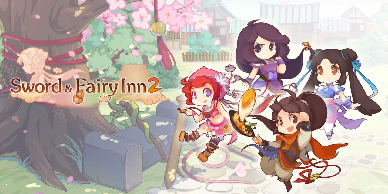 Ulasan Sword and Fairy Inn 2
