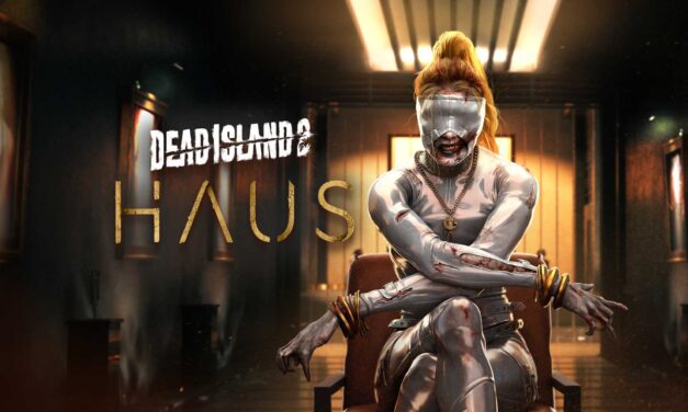 Ulasan Dead Island 2: Haus DLC
