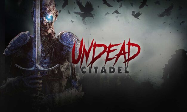 Ulasan Undead Citadel