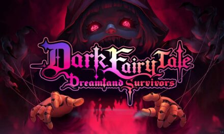 Ulasan Dark Fairy Tale: Dreamland Survivors