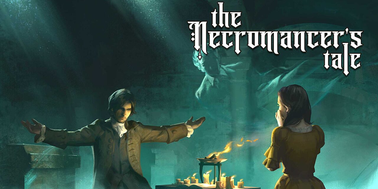 Ulasan The Necromancer’s Tale