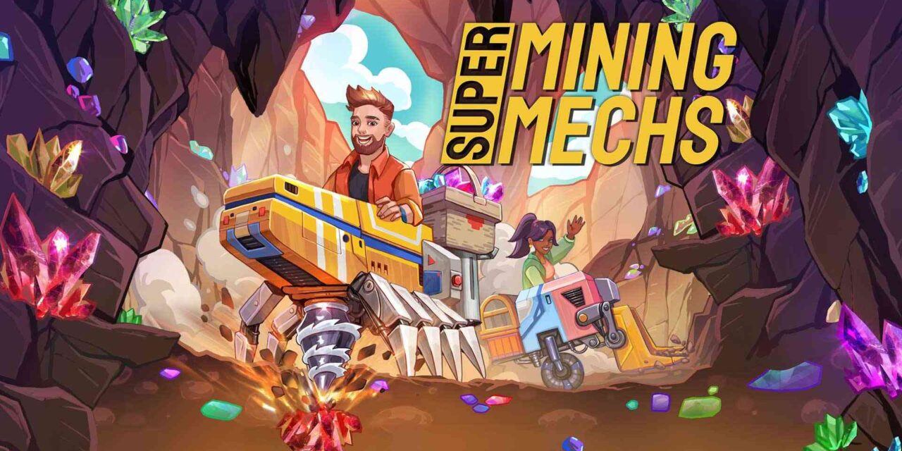 Ulasan Super Mining Mechs