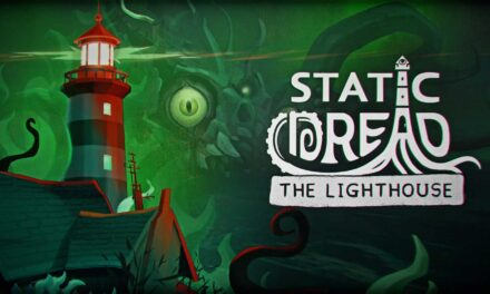 Ulasan Static Dread: The Lighthouse